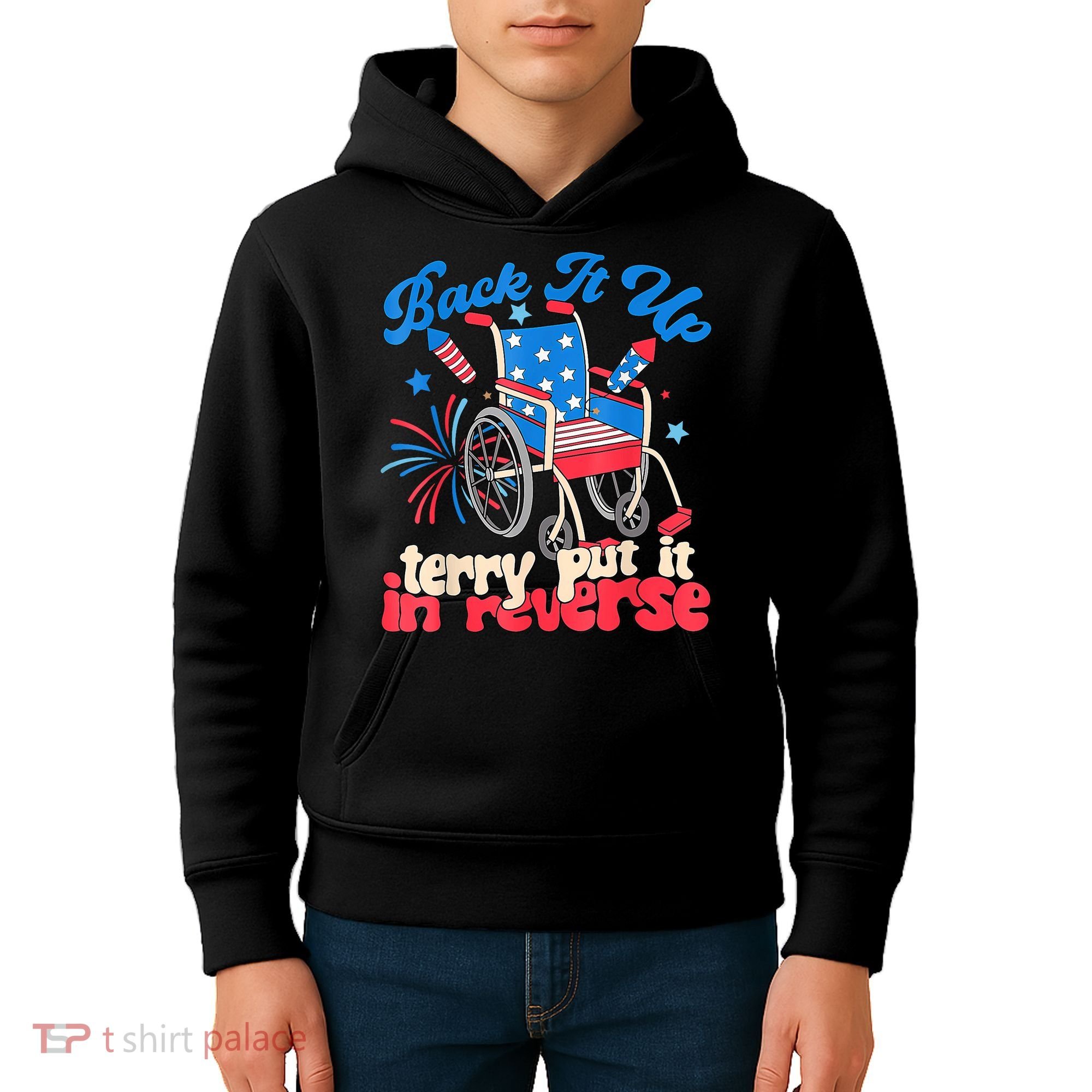 Back It Up Terry Put It In Reverse Firework 4th Of July Kids Hoodie