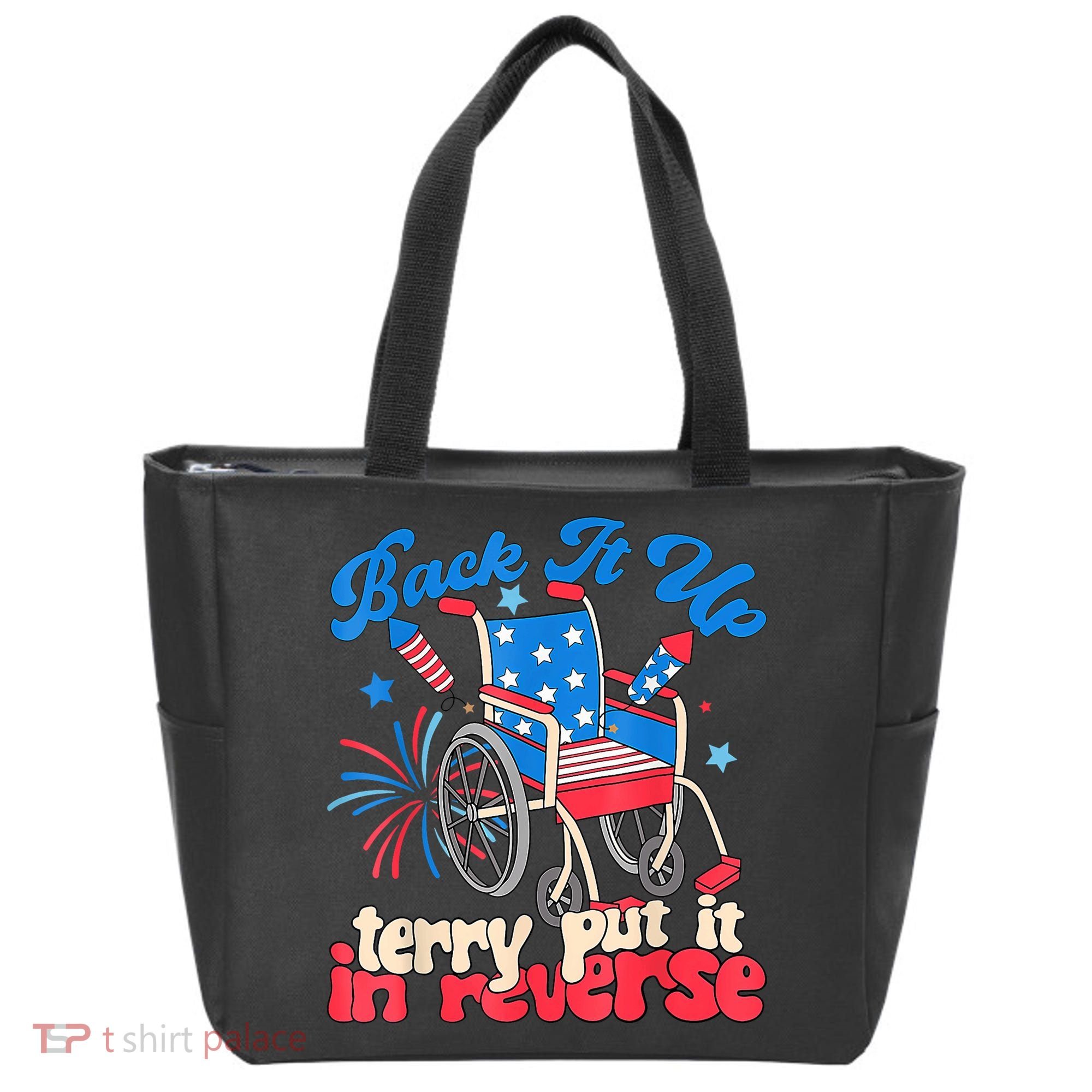 Back It Up Terry Put It In Reverse Firework 4th Of July Tote Bag
