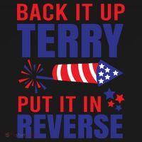 Back It Up Terry Put It In Reverse Funny 4th Of July America Independence Day Coaster thumb 2
