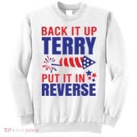 Back It Up Terry Put It In Reverse Funny 4th Of July America Independence Day Sweatshirt thumb 0