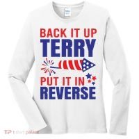 Back It Up Terry Put It In Reverse Funny 4th Of July America Independence Day Women's Long Sleeve Shirt thumb 0