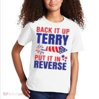 Back It Up Terry Put It In Reverse Funny 4th Of July America Independence Day Kids T-Shirt thumb 2