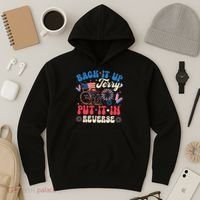 Back It Up Terry Put It In Reverse Firework 4th Of July Hoodie thumb 3