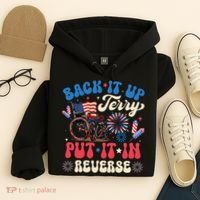 Back It Up Terry Put It In Reverse Firework 4th Of July Hoodie thumb 4
