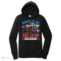 Back It Up Terry Put It In Reverse Firework 4th Of July Women's Hoodie thumb 0