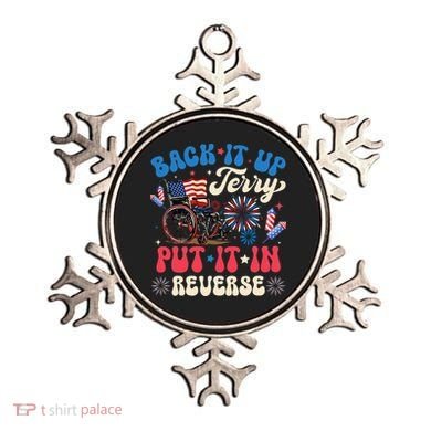 Back It Up Terry Put It In Reverse Firework 4th Of July Ornament