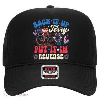 Back It Up Terry Put It In Reverse Firework 4th Of July Hat
