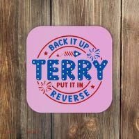 Back It Up Terry Put It In Reverse 4th Of July For Men Women Coaster thumb 0