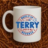 Back It Up Terry Put It In Reverse 4th Of July For Men Women Coffee Mug thumb 2