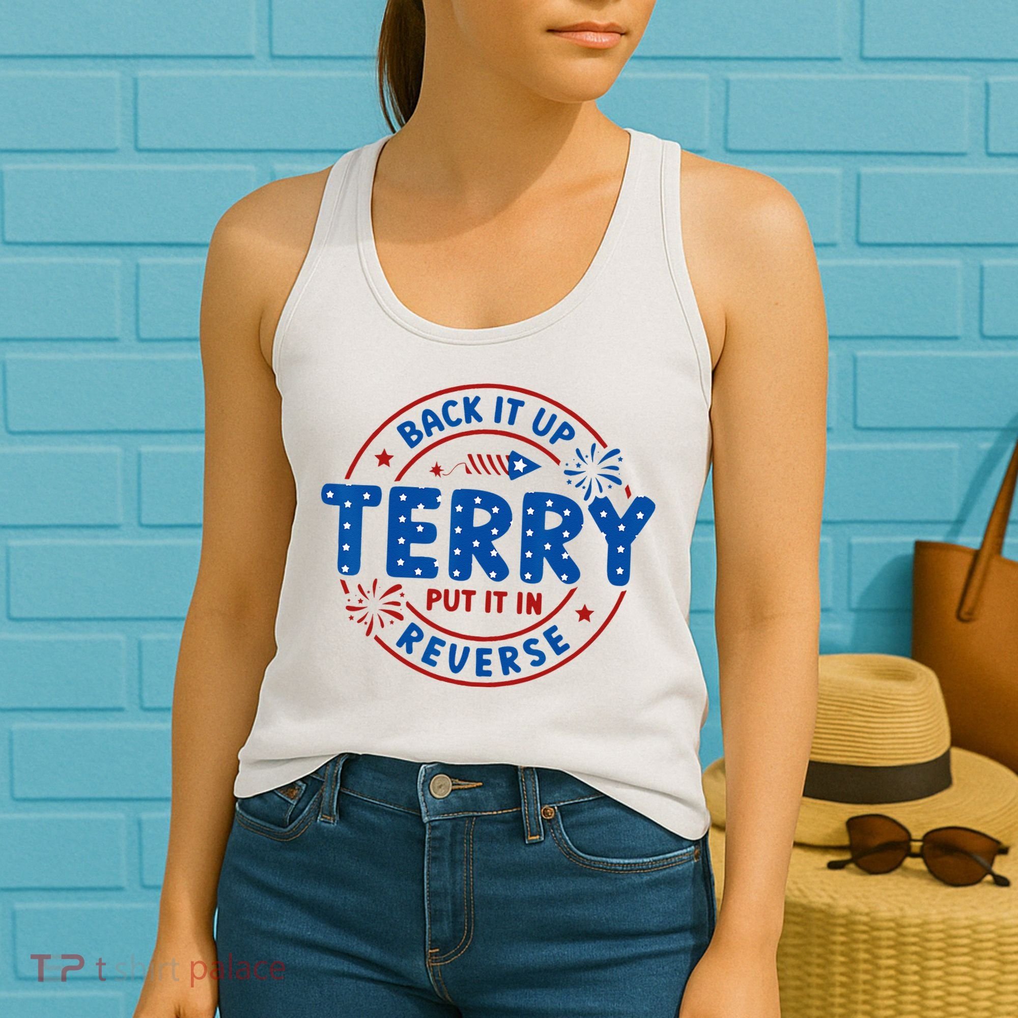 Back It Up Terry Put It In Reverse 4th Of July For Men Women Women's Tank Top