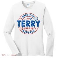 Back It Up Terry Put It In Reverse 4th Of July For Men Women Women's Long Sleeve Shirt thumb 0