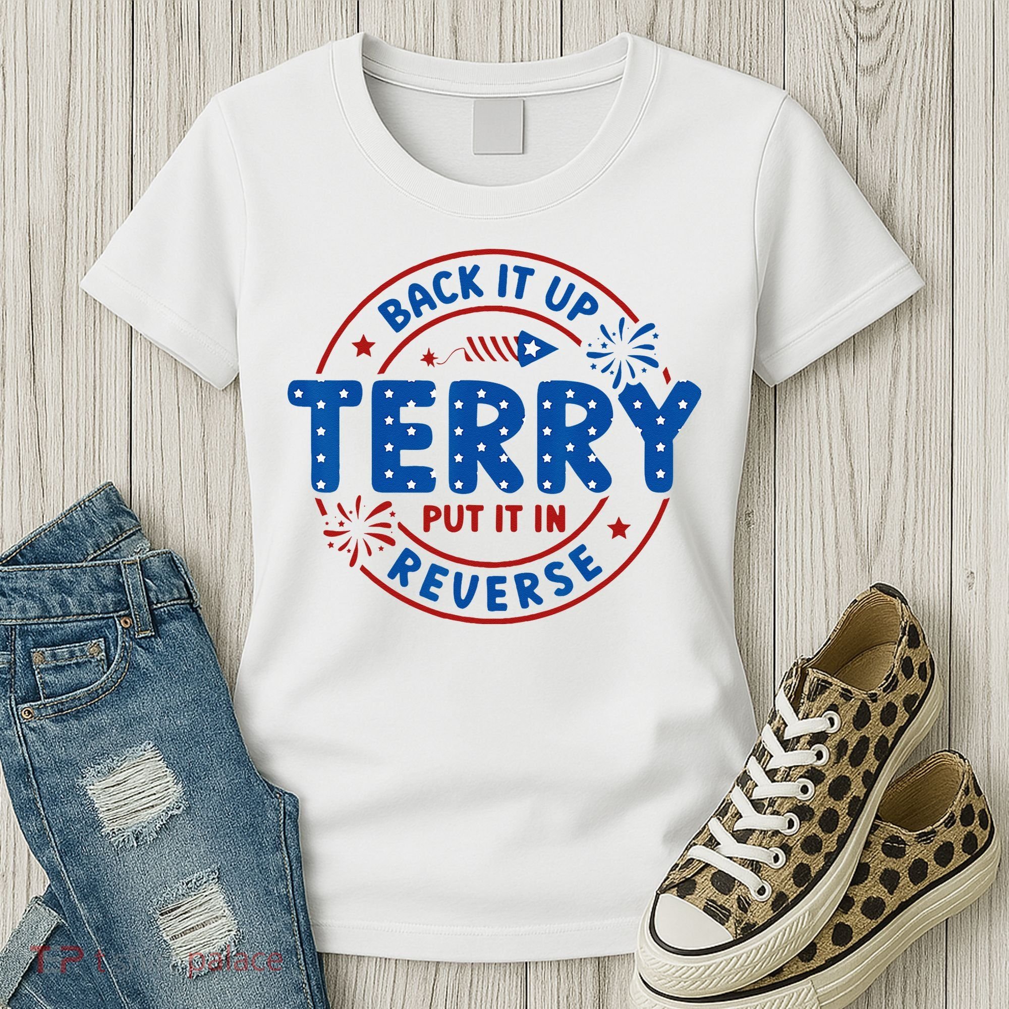 Back It Up Terry Put It In Reverse 4th Of July For Men Women Women's T-Shirt