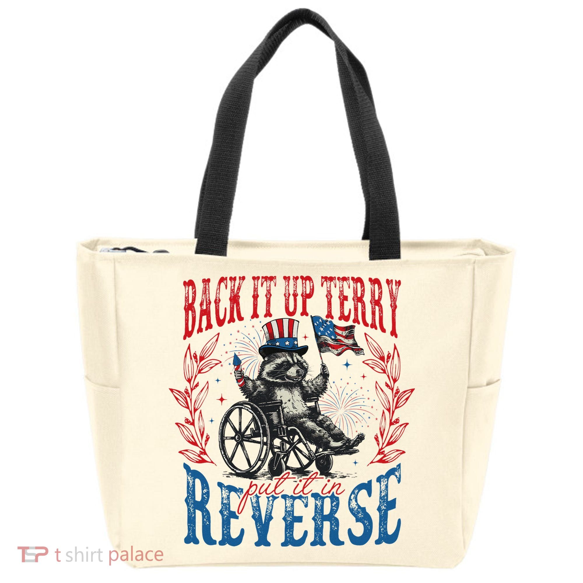 Back It Up Terry Put It In Reverse Funny Racoon 4th Of July Tote Bag