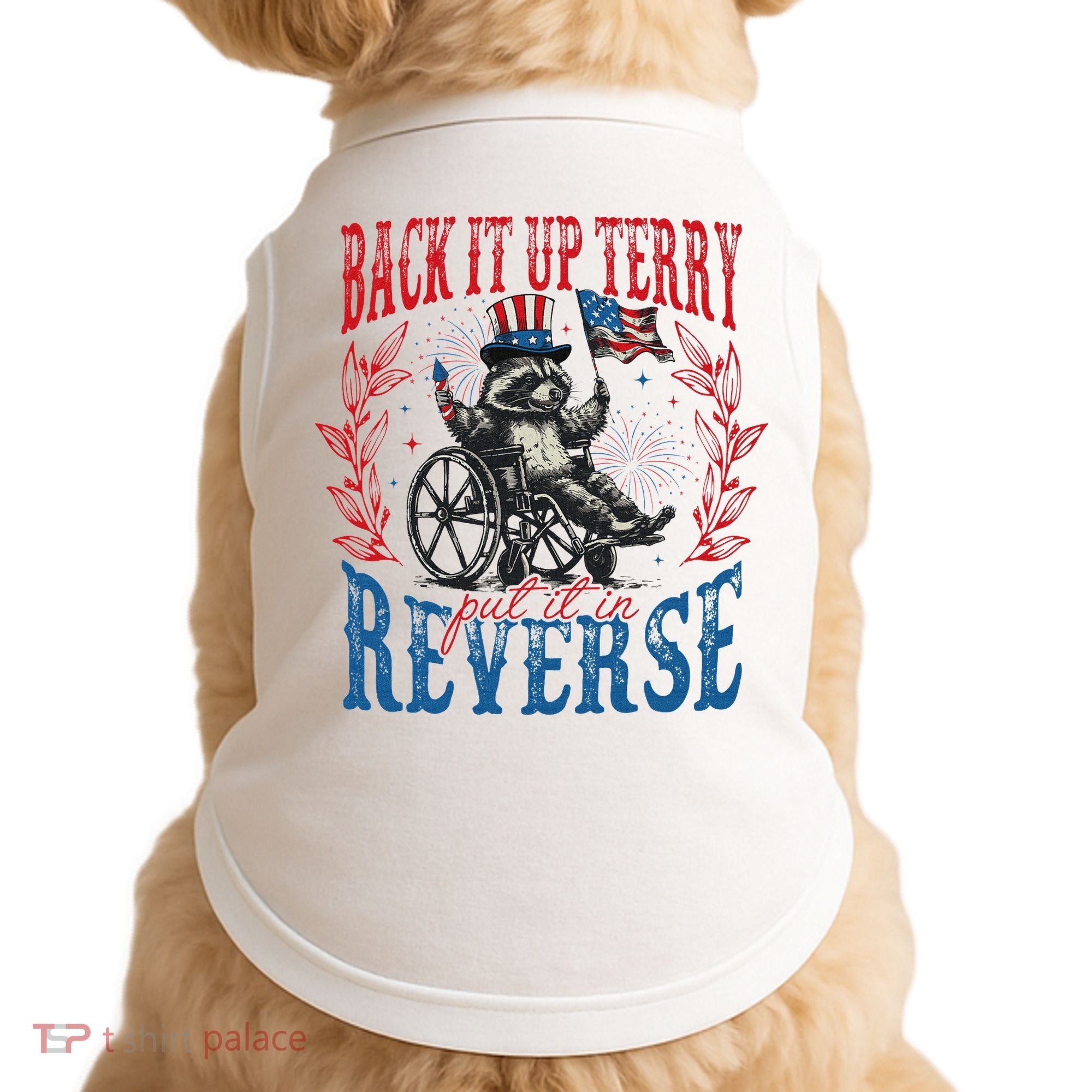 Back It Up Terry Put It In Reverse Funny Racoon 4th Of July Doggie Tank