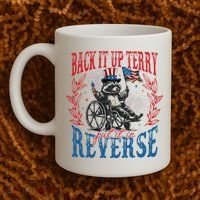 Back It Up Terry Put It In Reverse Funny Racoon 4th Of July Coffee Mug thumb 2