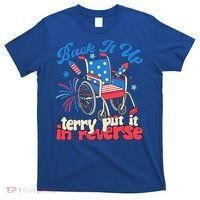 Back It Up Terry Put It In Reverse Firework 4th Of July T-Shirt thumb 0