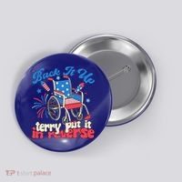 Back It Up Terry Put It In Reverse Firework 4th Of July Button thumb 0