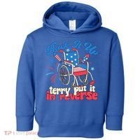 Back It Up Terry Put It In Reverse Firework 4th Of July Toddler Hoodie thumb 0