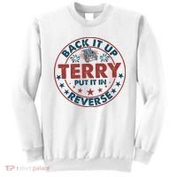 Back It Up Terry Put In Reverse Fireworks 4th Of July Sweatshirt thumb 0
