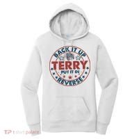 Back It Up Terry Put In Reverse Fireworks 4th Of July Women's Hoodie thumb 0