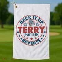 Back It Up Terry Put In Reverse Fireworks 4th Of July Golf Towel thumb 1