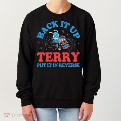 Back It Up Terry Put It In Reverse 4th Of July Fireworks Women's Sweatshirt