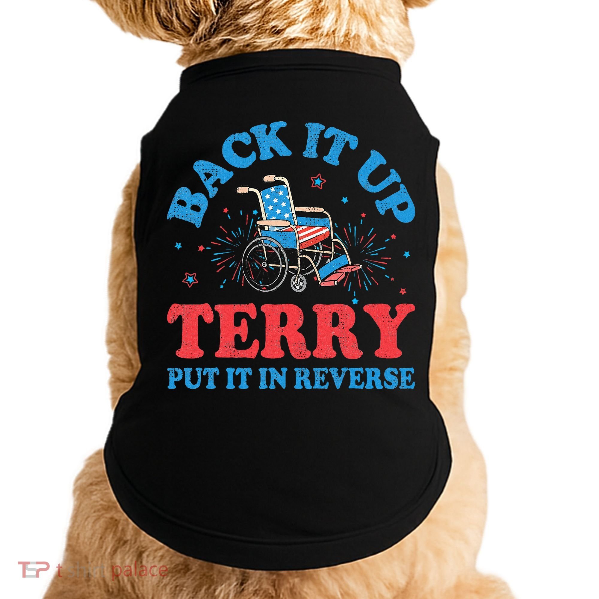 Back It Up Terry Put It In Reverse 4th Of July Fireworks Doggie Tank