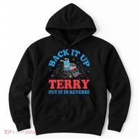 Back It Up Terry Put It In Reverse 4th Of July Fireworks Hoodie thumb 0