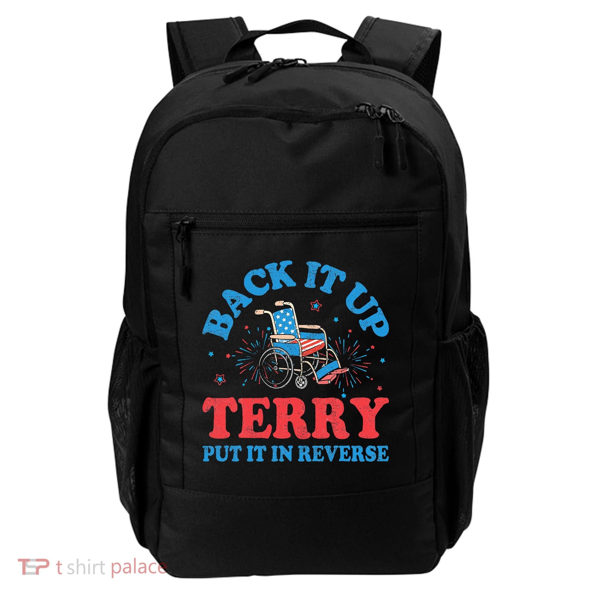 Back It Up Terry Put It In Reverse 4th Of July Fireworks Backpack