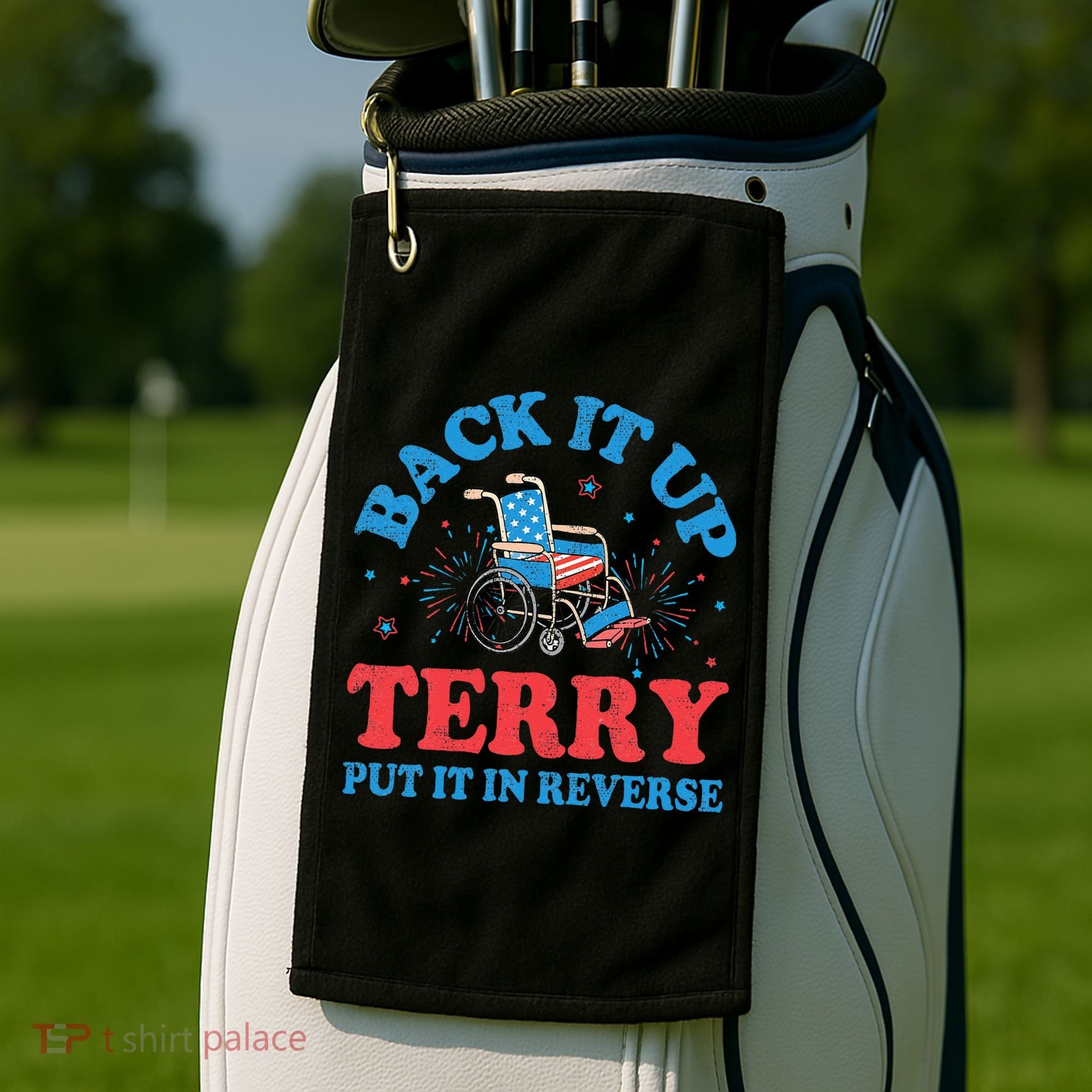Back It Up Terry Put It In Reverse 4th Of July Fireworks Golf Towel