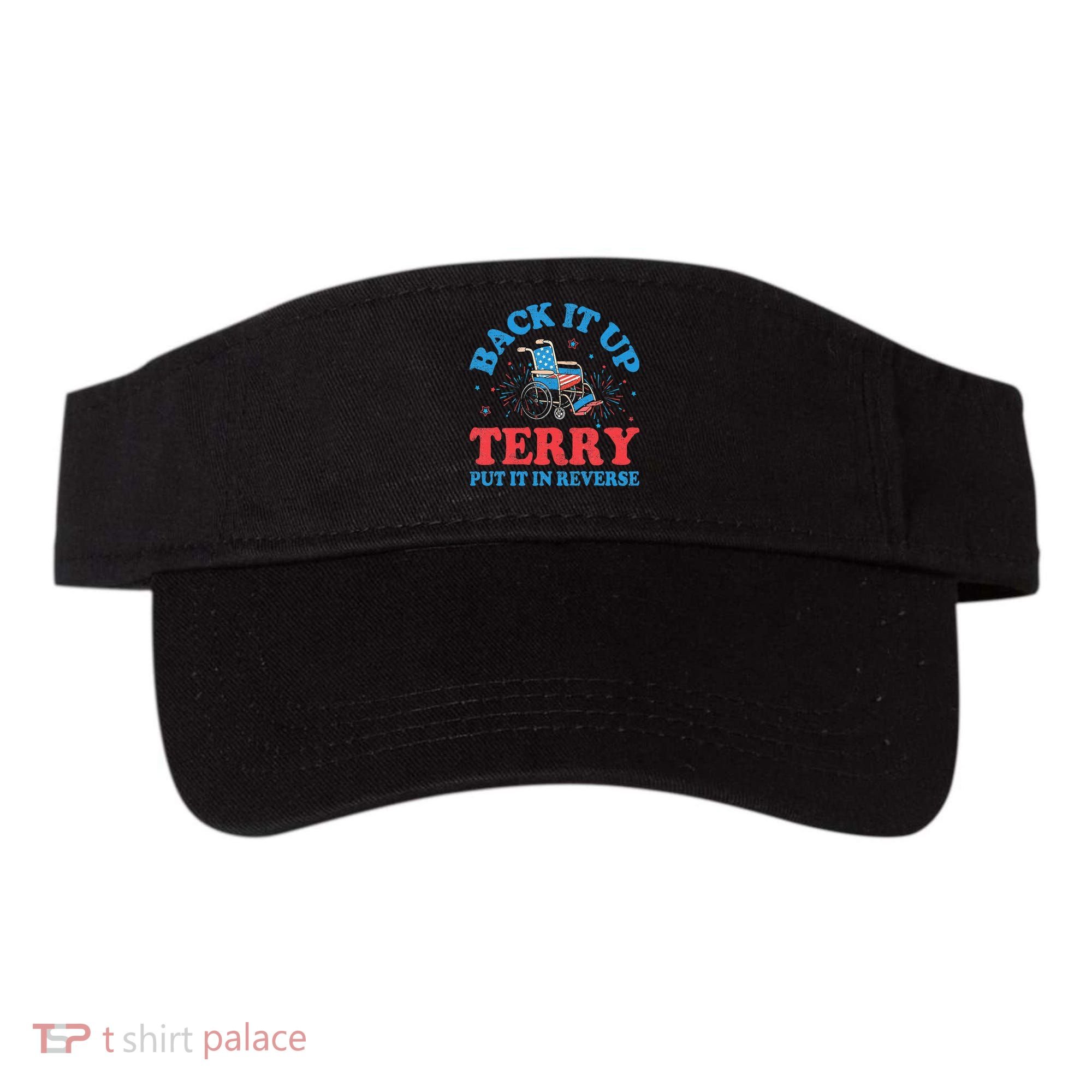 Back It Up Terry Put It In Reverse 4th Of July Fireworks Visor