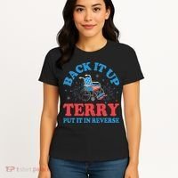 Back It Up Terry Put It In Reverse 4th Of July Fireworks Women's T-Shirt thumb 4