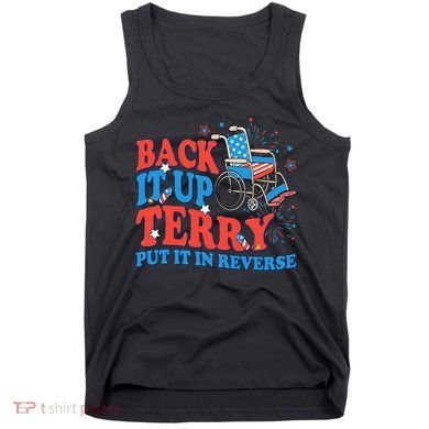 Back It Up Terry Put It In Reverse 4th Of July Fireworks Tank Top