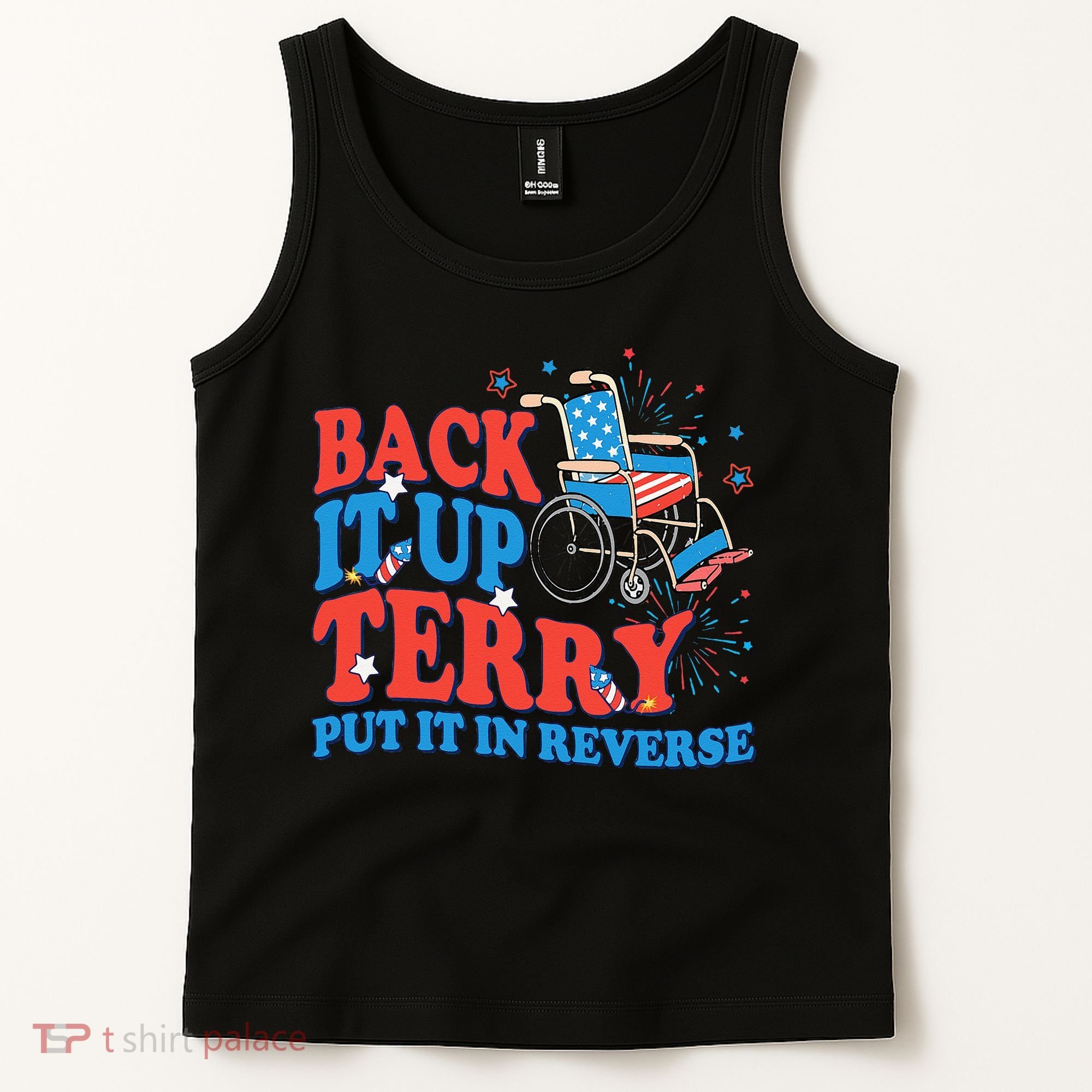 Back It Up Terry Put It In Reverse 4th Of July Fireworks Tank Top