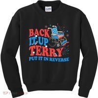 Back It Up Terry Put It In Reverse 4th Of July Fireworks Kids Sweatshirt thumb 0