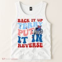 Back It Up Terry Put It In Reverse Funny 4th Of July Tank Top thumb 2