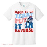 Back It Up Terry Put It In Reverse Funny 4th Of July Kids T-Shirt thumb 0