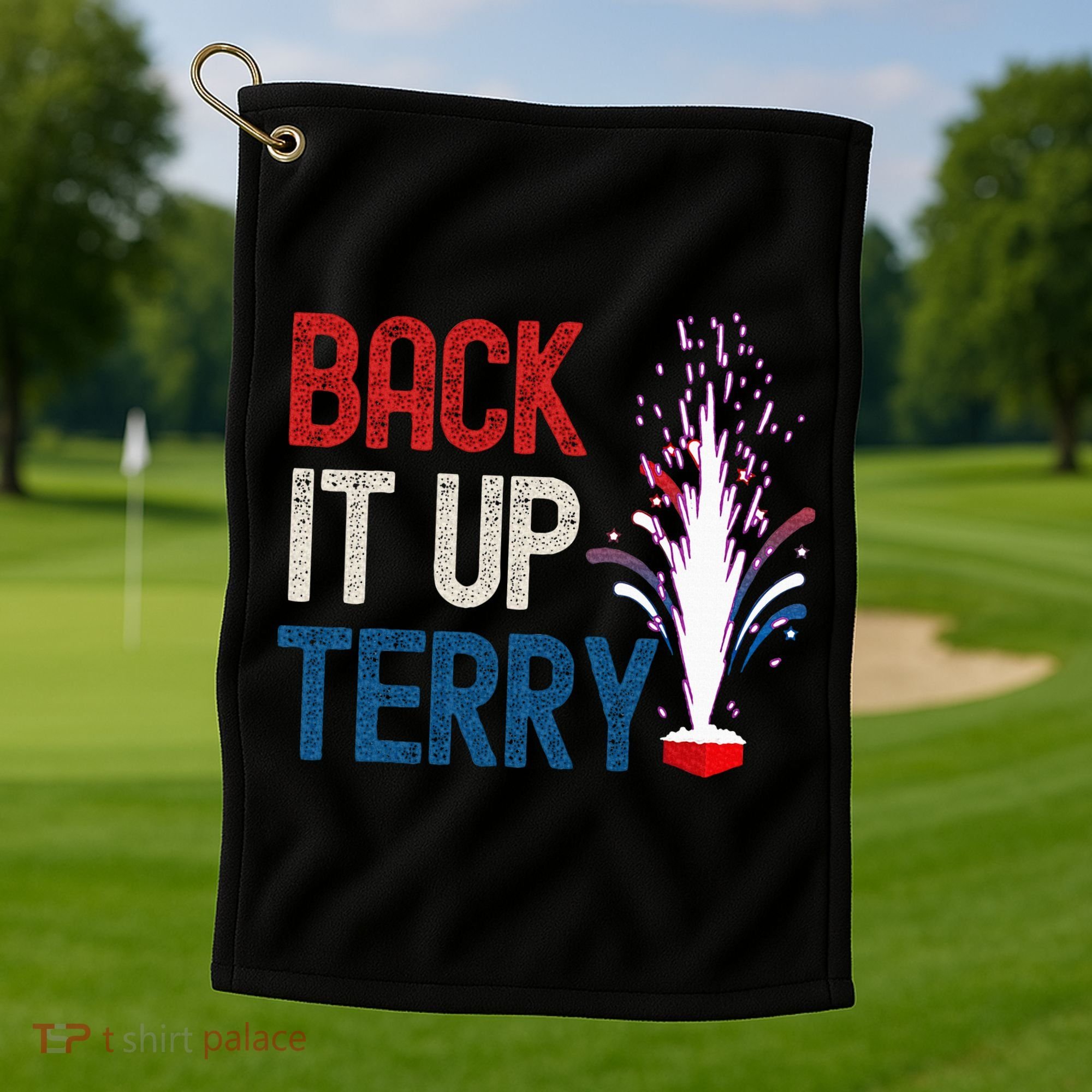 Back It Up Terry 4th Of July Golf Towel