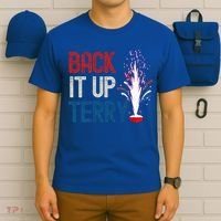 Back It Up Terry 4th Of July T-Shirt thumb 6