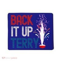 Back It Up Terry 4th Of July Mousepad thumb 0
