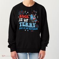 Back It Up Terry Put It In Reverse 4th Of July Women's Sweatshirt thumb 0