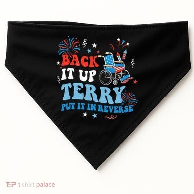 Back It Up Terry Put It In Reverse 4th Of July USA-Made Doggie Bandana