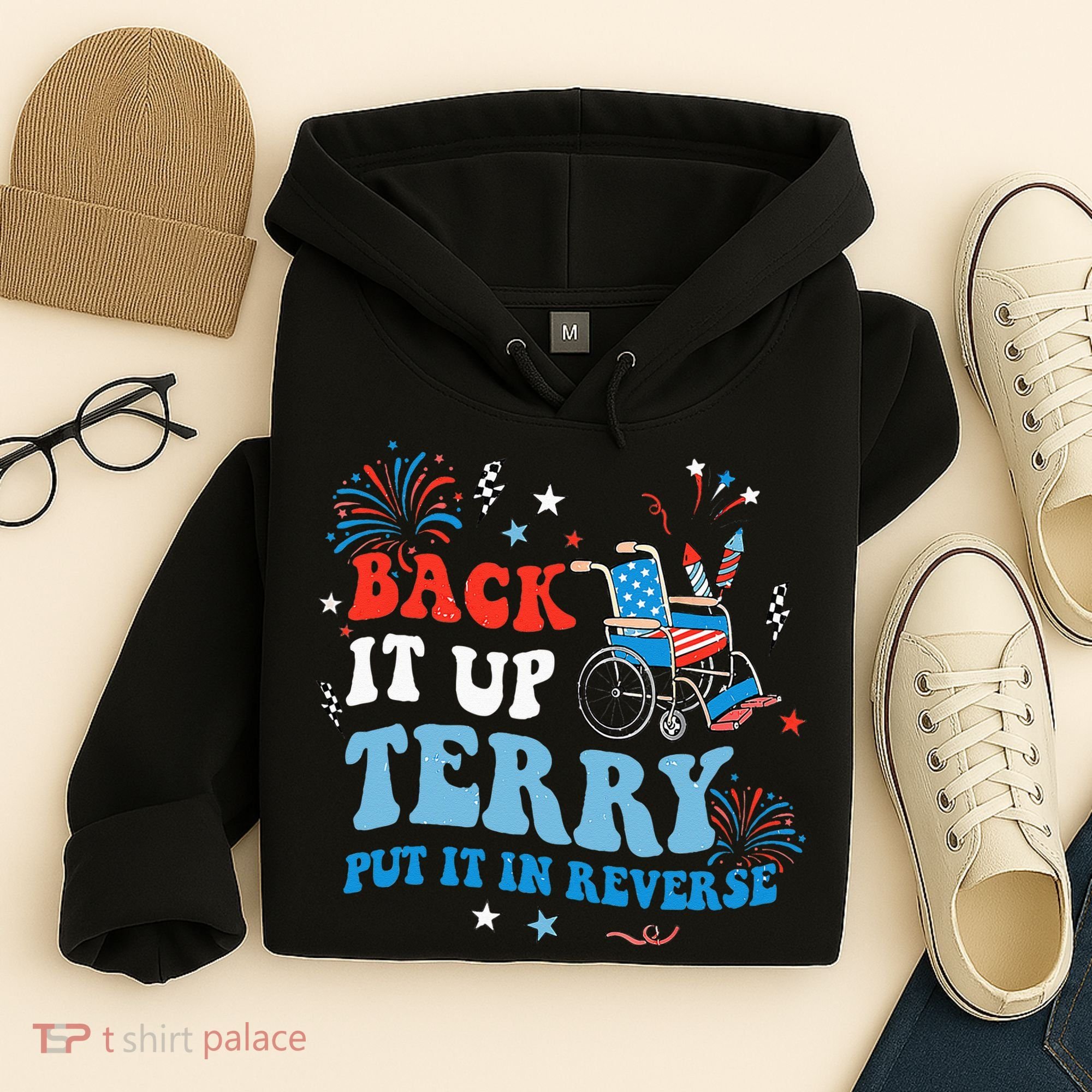 Back It Up Terry Put It In Reverse 4th Of July Hoodie
