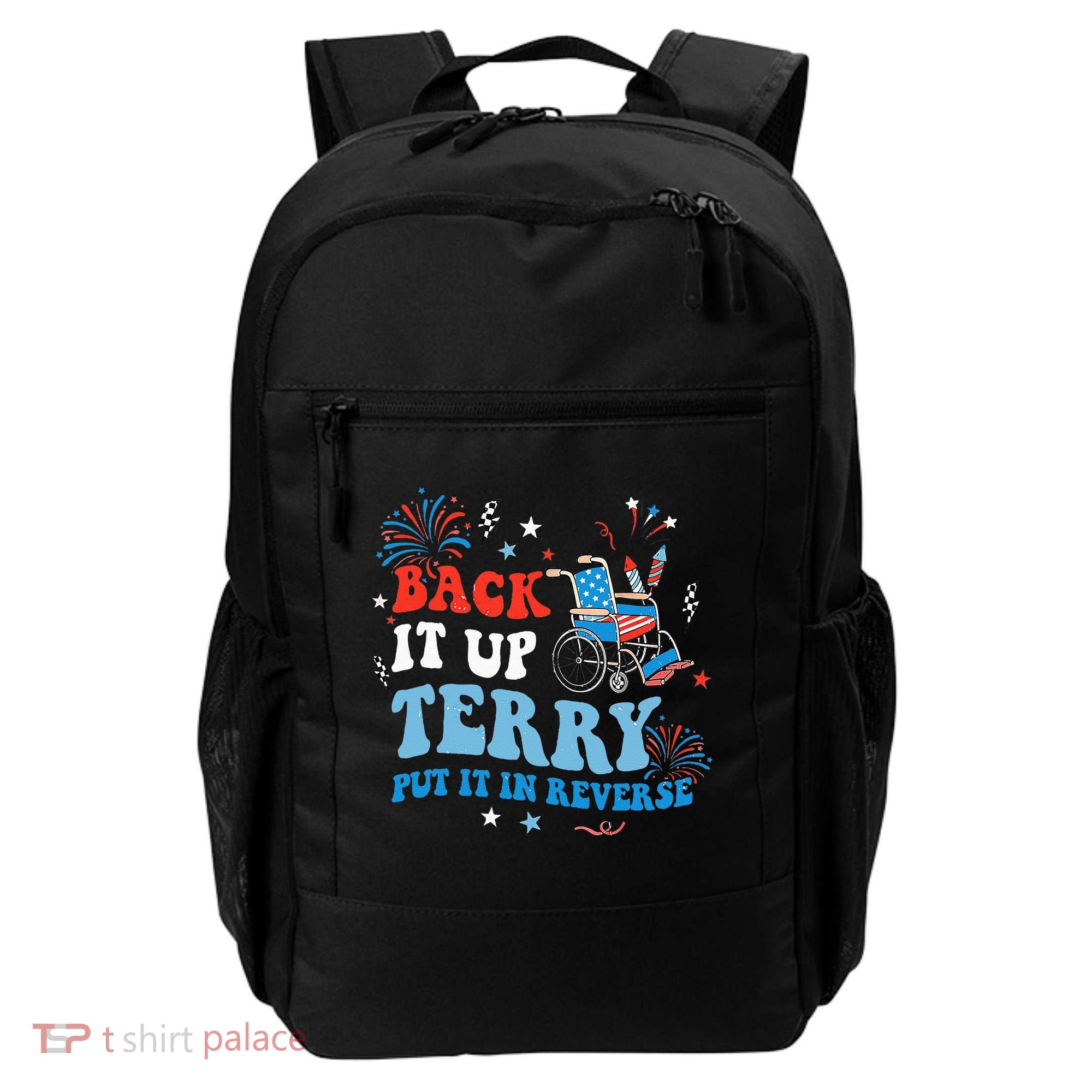 Back It Up Terry Put It In Reverse 4th Of July Backpack