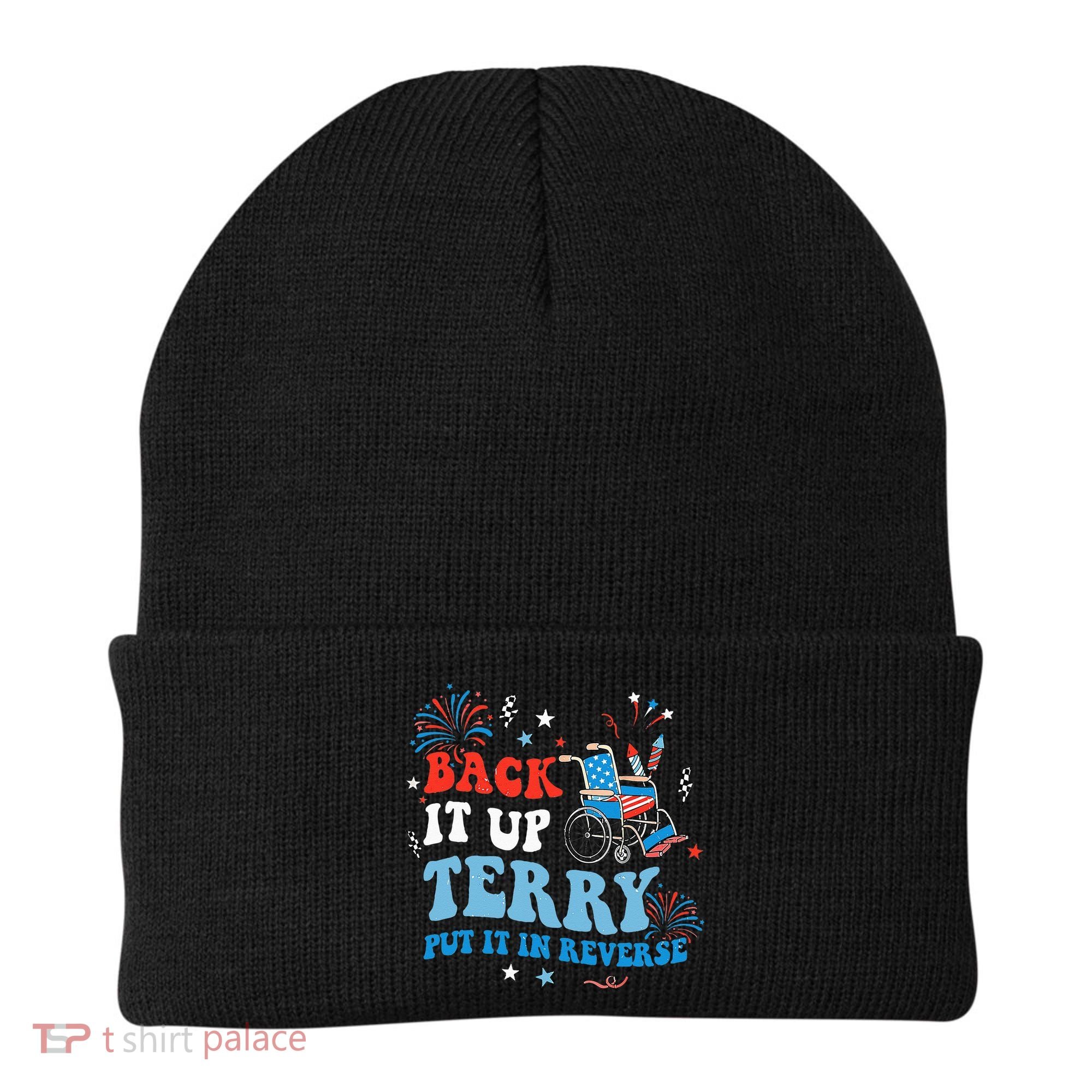 Back It Up Terry Put It In Reverse 4th Of July Beanie