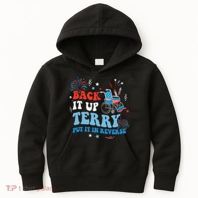 Back It Up Terry Put It In Reverse 4th Of July Kids Hoodie