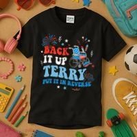 Back It Up Terry Put It In Reverse 4th Of July Kids T-Shirt thumb 3
