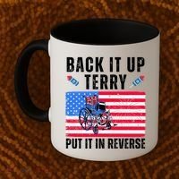 Back It Up Terry Put It In Reverse 4th Of July Usa Coffee Mug thumb 2