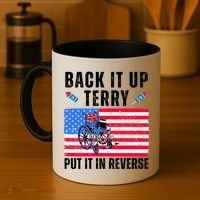 Back It Up Terry Put It In Reverse 4th Of July Usa Coffee Mug thumb 4