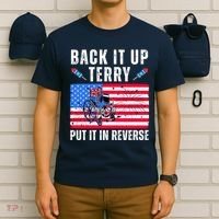Back It Up Terry Put It In Reverse 4th Of July Usa T-Shirt thumb 6